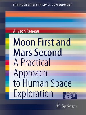 cover image of Moon First and Mars Second